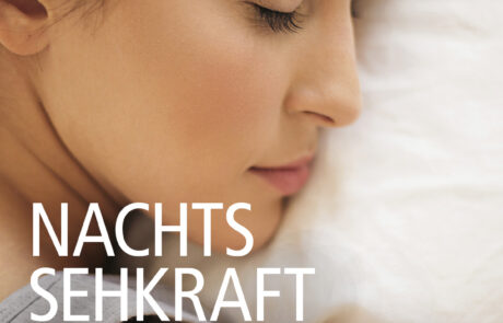 DreamLens - Sehkraft über Nacht aufladen