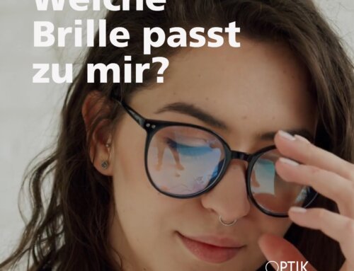 Welche Brille passt am besten zu mir?