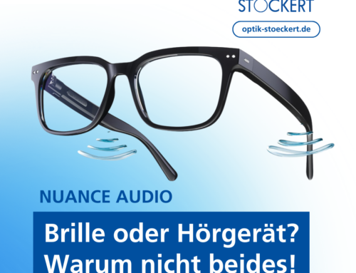 Nuance Audio – Wenn gutes Sehen auf besseres Hören trifft