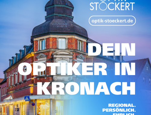 Optiker in der Nähe – Ihr regionaler Optiker in Kronach & Küps
